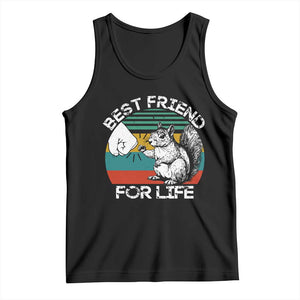 Squirrel Lover Tank Top Funny Vintage Squirrel Gift Best Friend For Life TS10 Black Print Your Wear