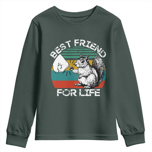 Squirrel Lover Youth Sweatshirt Funny Vintage Squirrel Gift Best Friend For Life TS10 Dark Forest Green Print Your Wear