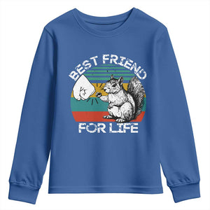 Squirrel Lover Youth Sweatshirt Funny Vintage Squirrel Gift Best Friend For Life TS10 Royal Blue Print Your Wear