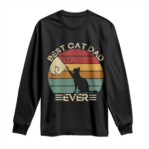Best Cat Dad Ever Long Sleeve Shirt Funny Cat Lover Gift Fathers Day TS10 Black Print Your Wear
