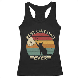 Best Cat Dad Ever Racerback Tank Top Funny Cat Lover Gift Fathers Day TS10 Black Print Your Wear