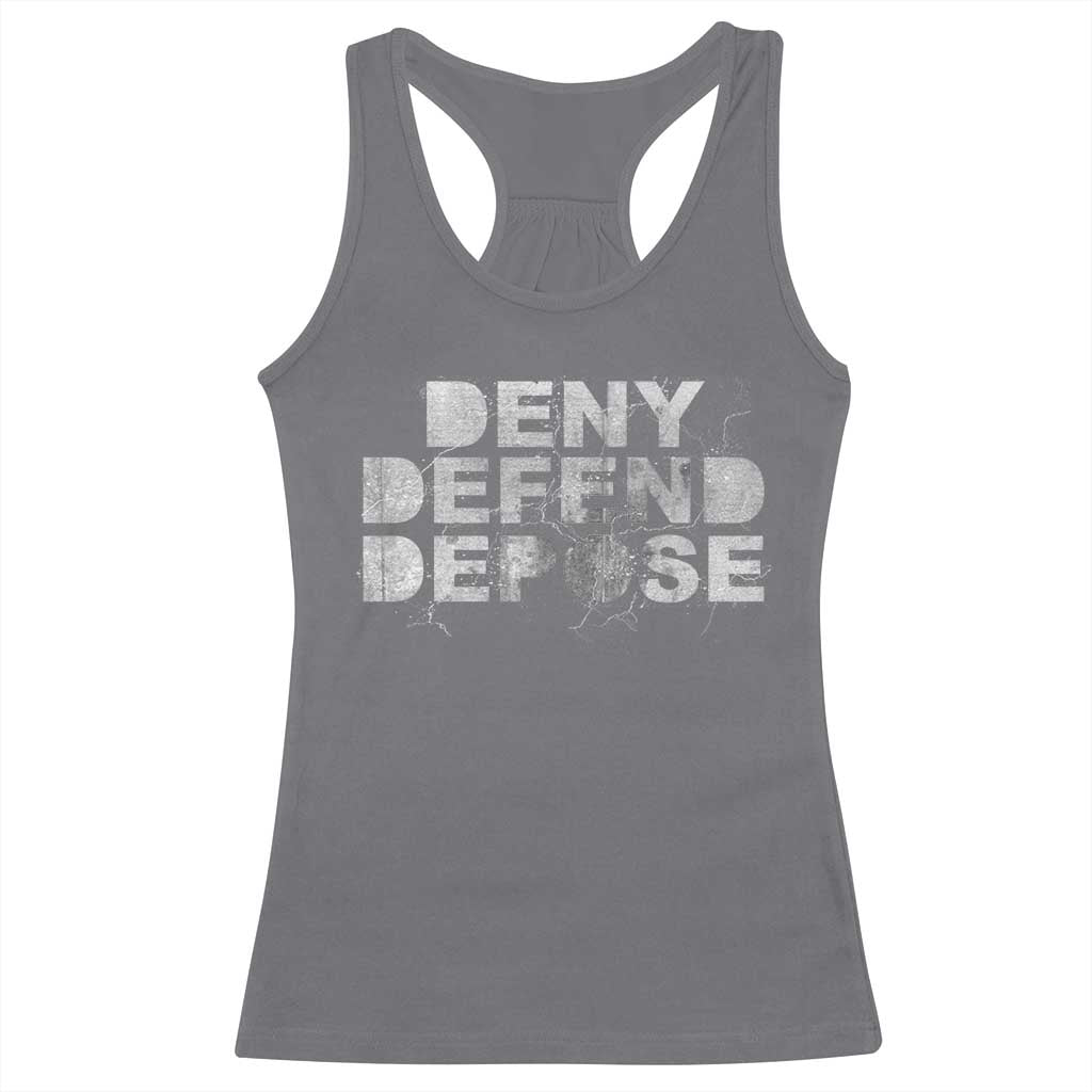 Deny Defend Depose Racerback Tank Top Unisex Classic TS10 Charcoal Print Your Wear