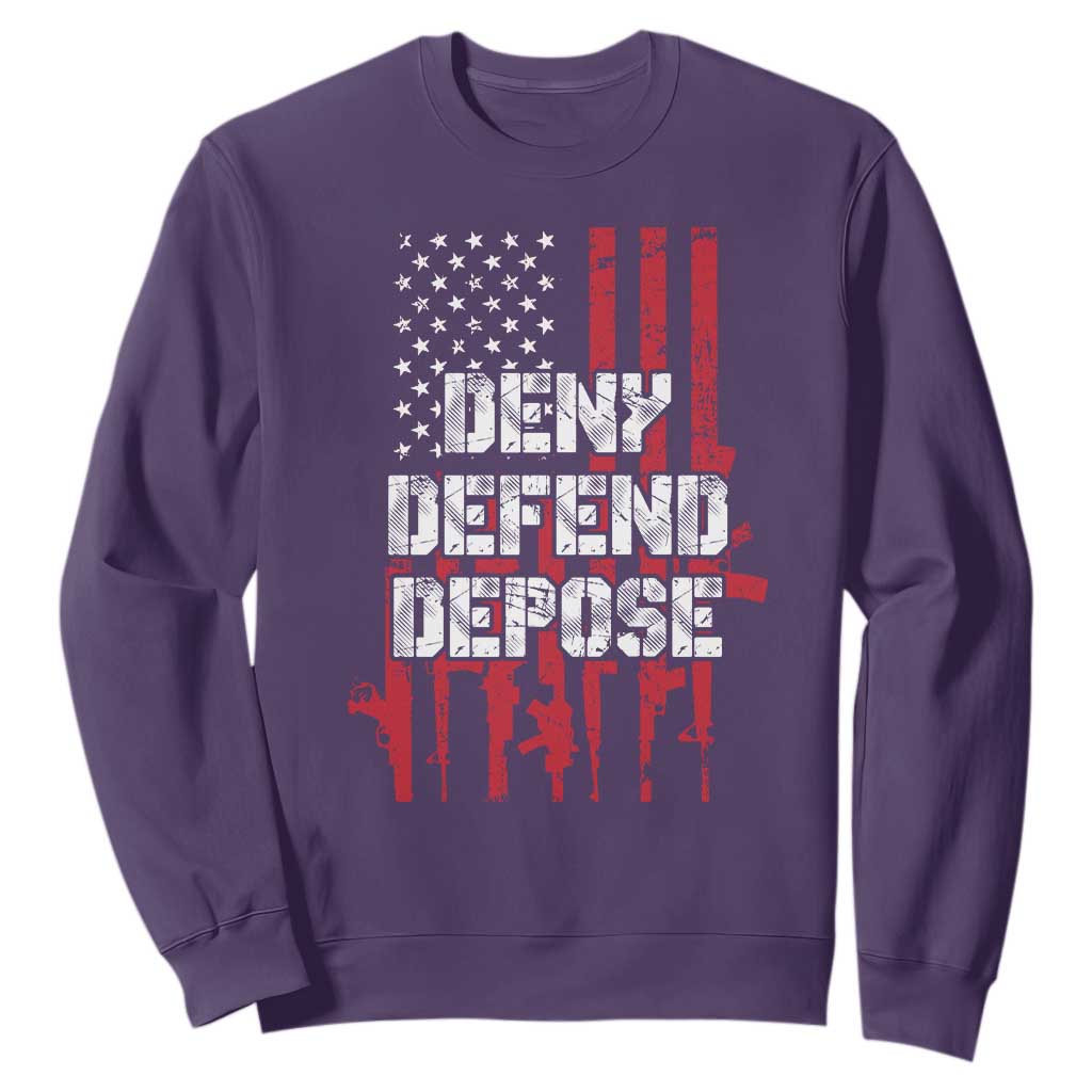Deny Defend Depose Sweatshirt Guns American Flag TS10 Purple Print Your Wear