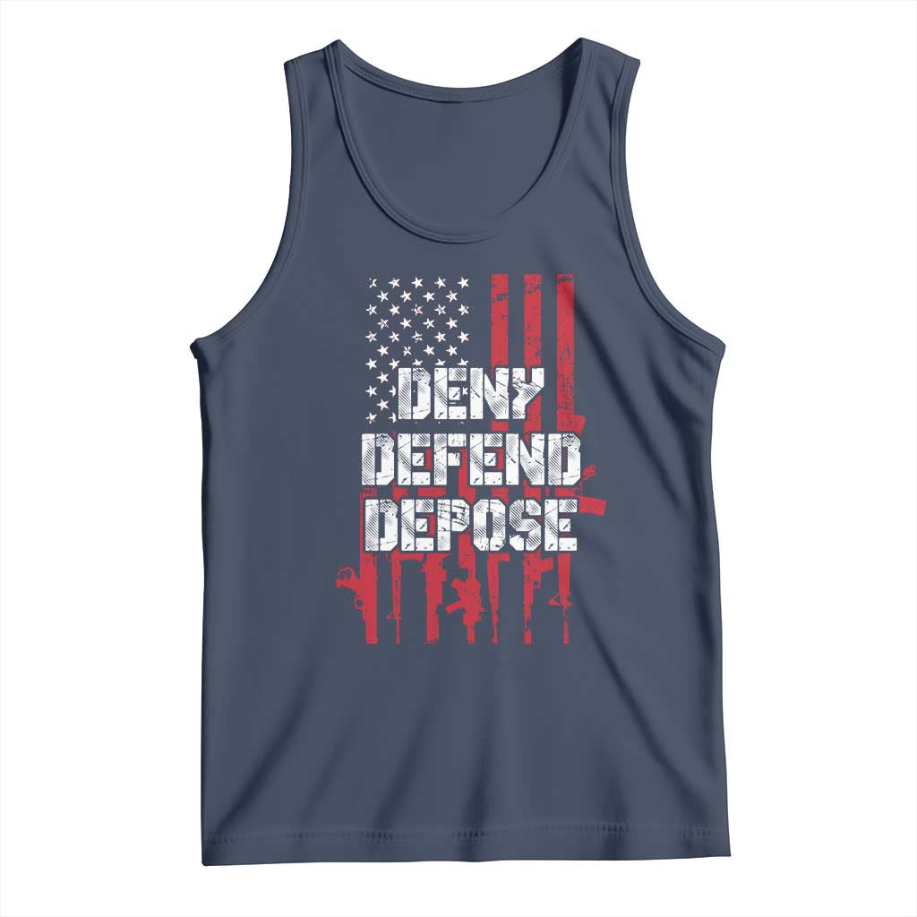 Deny Defend Depose Tank Top Guns American Flag TS10 Navy Print Your Wear