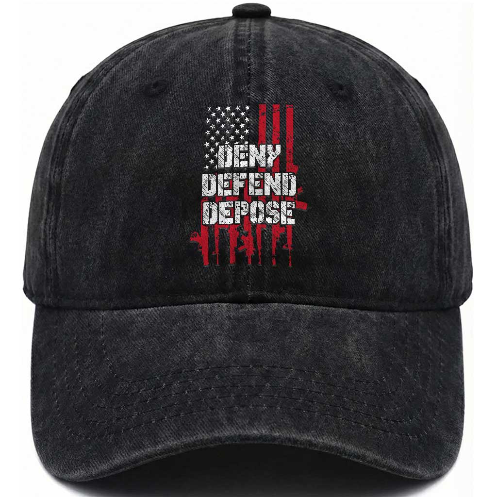 Deny Defend Depose Washed Cotton Baseball Cap Guns American Flag TS10 Washed Cap Universal Fit Black Print Your Wear