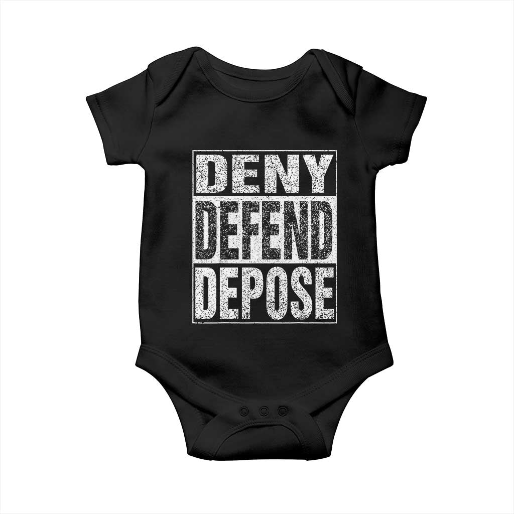 Deny Defend Depose Baby Onesie Healthcare TS10 Black Print Your Wear