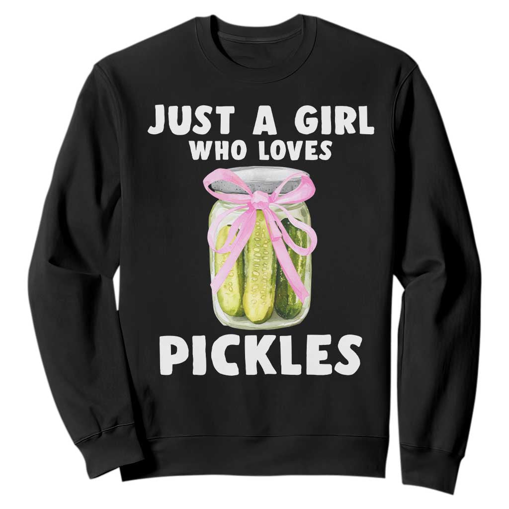Just a Girl Who Loves Pickles Sweatshirt Pickle Jars with Coquette Bow TS10 Black Print Your Wear