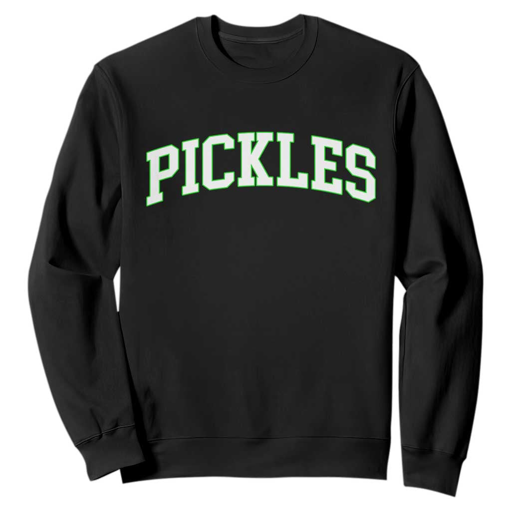 Vintage Pickle Sweatshirt Canning Season Pickle Lover Vintage Sports Style 80s 90s Gifts TS10 Black Print Your Wear