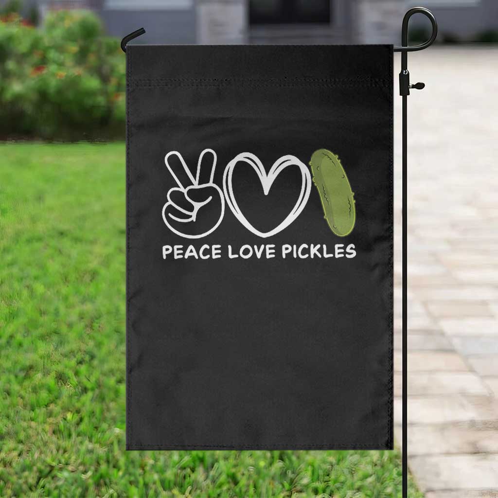 Peace Love Pickles Garden Flag TS10 Print Your Wear