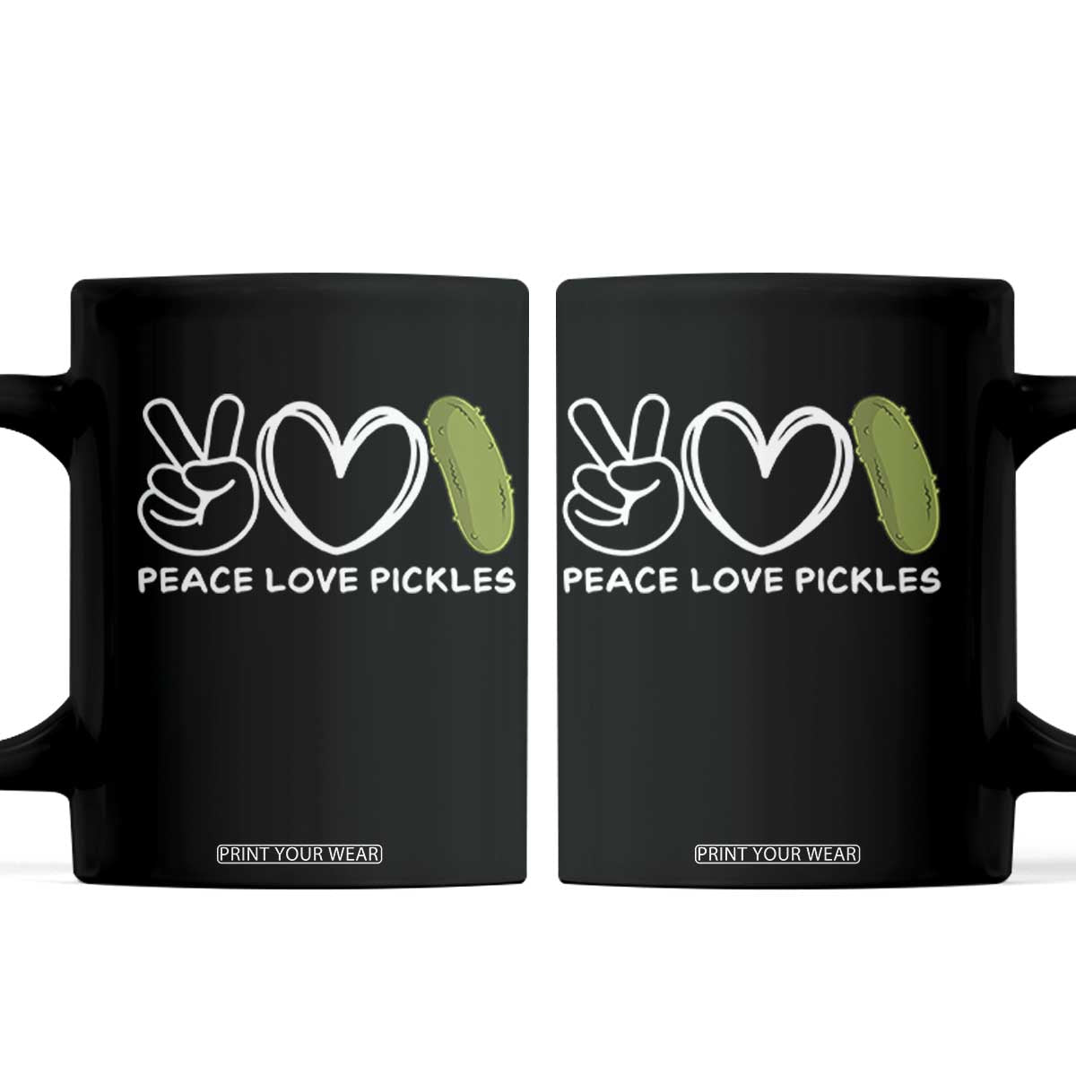 Peace Love Pickles Coffee Mug TS10 Black Print Your Wear