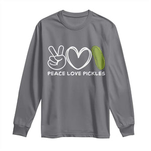 Peace Love Pickles Long Sleeve Shirt TS10 Charcoal Print Your Wear