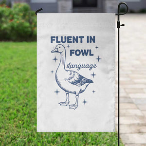 Fluent In FOWL Language Garden Flag Vintage 90s Funny Duck Meme TS10 Print Your Wear