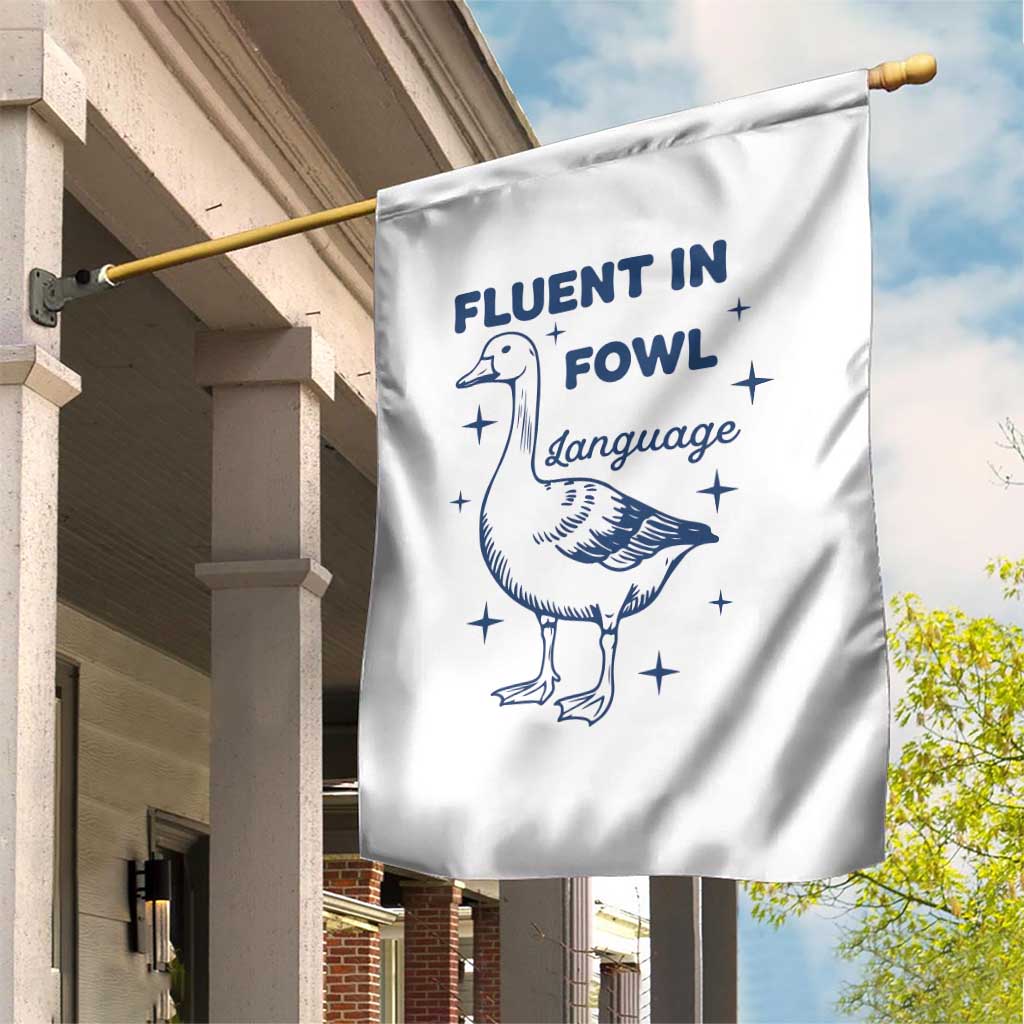 Fluent In FOWL Language Garden Flag Vintage 90s Funny Duck Meme TS10 Print Your Wear