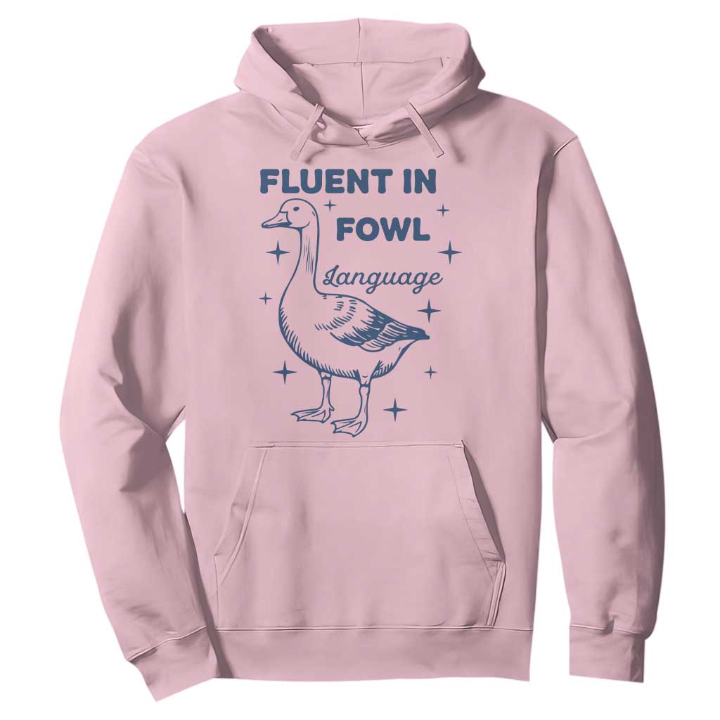Fluent In FOWL Language Hoodie Vintage 90s Funny Duck Meme TS10 Light Pink Print Your Wear