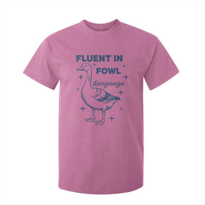 Fluent In FOWL Language T Shirt For Kid Vintage 90s Funny Duck Meme TS10 Azalea Print Your Wear