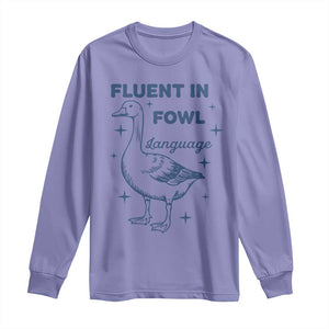 Fluent In FOWL Language Long Sleeve Shirt Vintage 90s Funny Duck Meme TS10 Violet Print Your Wear