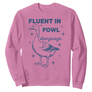 Fluent In FOWL Language Sweatshirt Vintage 90s Funny Duck Meme TS10 Azalea Print Your Wear