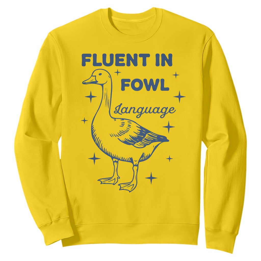 Fluent In FOWL Language Sweatshirt Vintage 90s Funny Duck Meme TS10 Daisy Print Your Wear