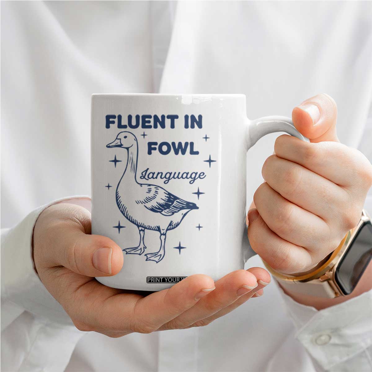 Fluent In FOWL Language Coffee Mug Vintage 90s Funny Duck Meme TS10 Print Your Wear
