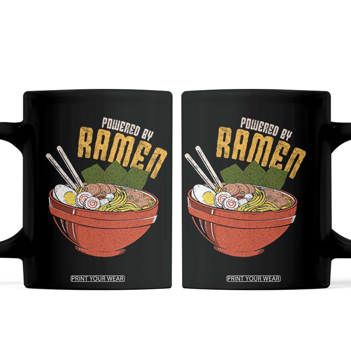 Powered by Ramen Coffee Mug Japanese Love Anime Noodles TS10 Black Print Your Wear