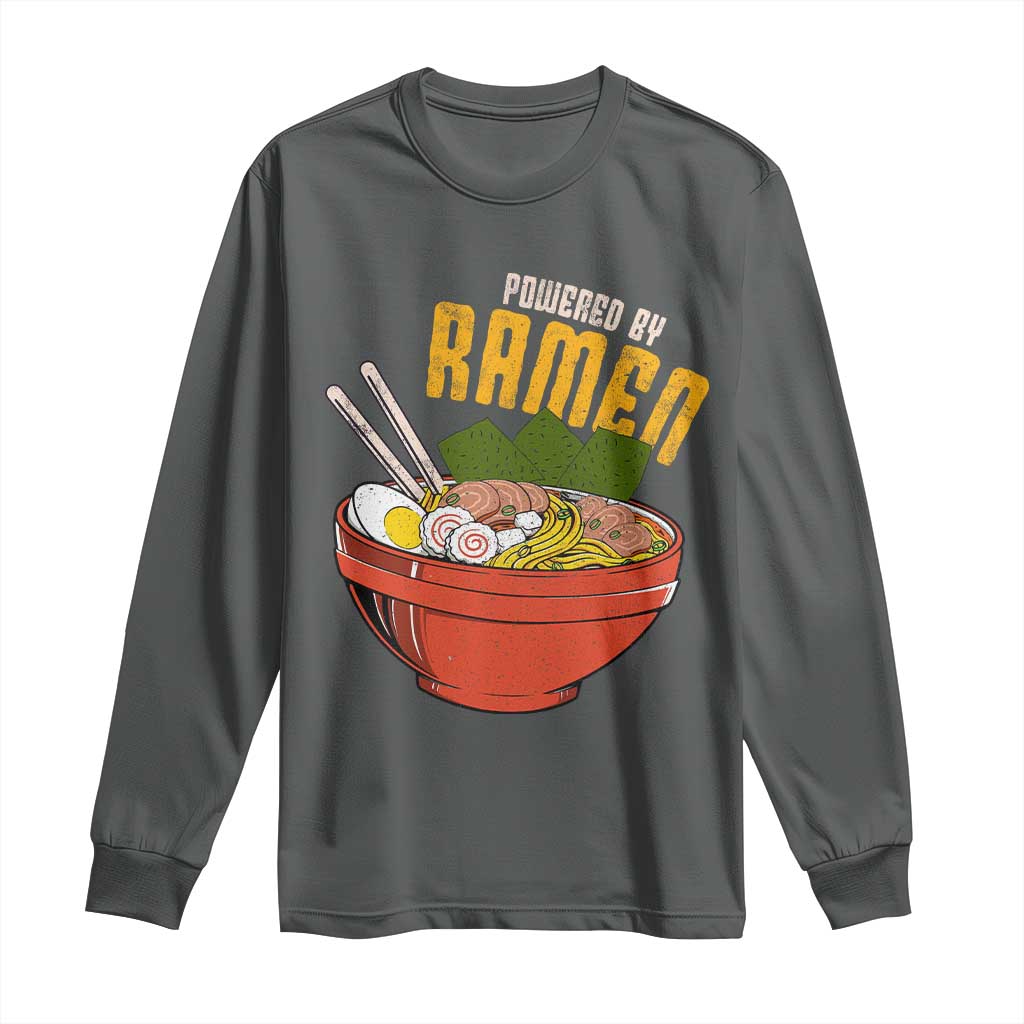Powered by Ramen Long Sleeve Shirt Japanese Love Anime Noodles TS10 Dark Heather Print Your Wear