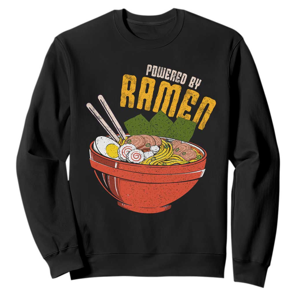 Powered by Ramen Sweatshirt Japanese Love Anime Noodles TS10 Black Print Your Wear