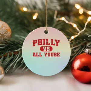 Philly Vs All Youse Ceramic Ornament Vintage Funny Philadelphia Slang Red TS10 1pc Pastel Print Your Wear