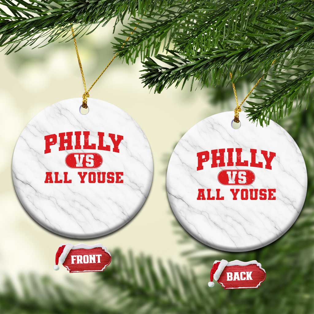 Philly Vs All Youse Ceramic Ornament Vintage Funny Philadelphia Slang Red TS10 1pc White Marble Print Your Wear