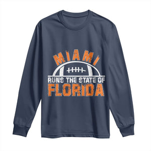 Miami Runs The State of Florida Dade County 305 Pride Long Sleeve Shirt TS10 Navy Print Your Wear