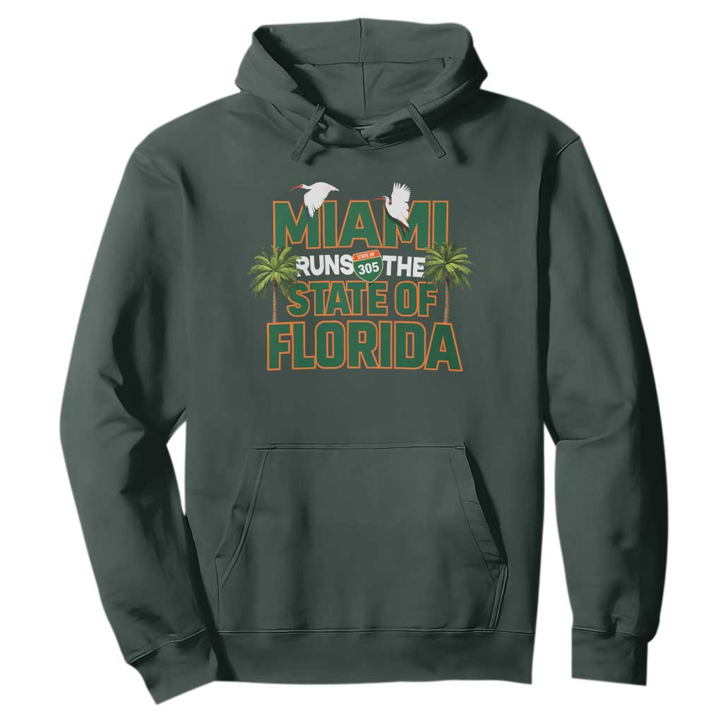 Miami Runs The State of Florida Hoodie FL Miami Dade County 305 Pride TS10 Dark Forest Green Print Your Wear