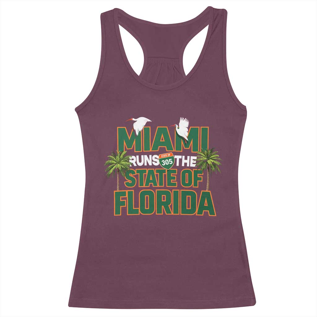 Miami Runs The State of Florida Racerback Tank Top FL Miami Dade County 305 Pride TS10 Maroon Print Your Wear