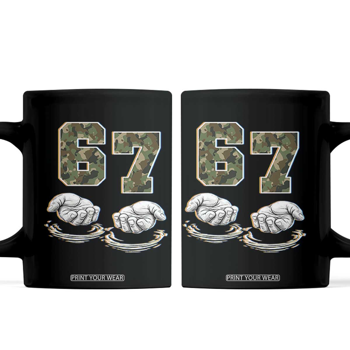 Funny Six Seven 6 7 Meme Coffee Mug Gen Alpha Slang 6 7 Hands Camo Boy Girl TS10 Black Print Your Wear