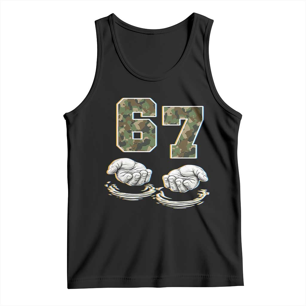 Funny Six Seven 6 7 Meme Tank Top Gen Alpha Slang 6 7 Hands Camo Boy Girl TS10 Black Print Your Wear