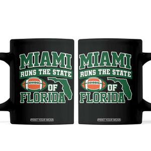 Miami Coffee Mug Runs The State of Florida Dade County 305 Pride TS10 Black Print Your Wear