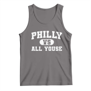 Philly Vs All Youse Tank Top Vintage Funny Philadelphia Slang TS10 Deep Heather Print Your Wear