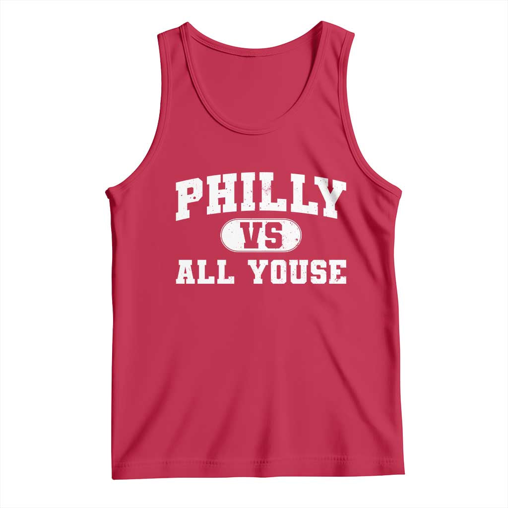 Philly Vs All Youse Tank Top Vintage Funny Philadelphia Slang TS10 Red Print Your Wear