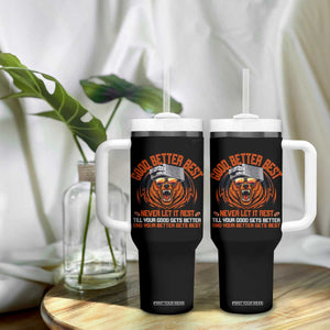Good Better Best Tumbler With Handle Never Let It Rest Motivation Saying Bear TS10 Print Your Wear