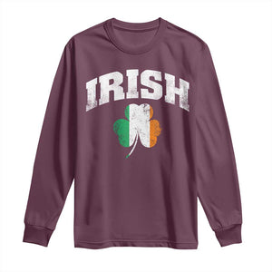 Irish Long Sleeve Shirt Vintage St Patricks Day Ireland Flag Shamrock Clover TS10 Maroon Print Your Wear