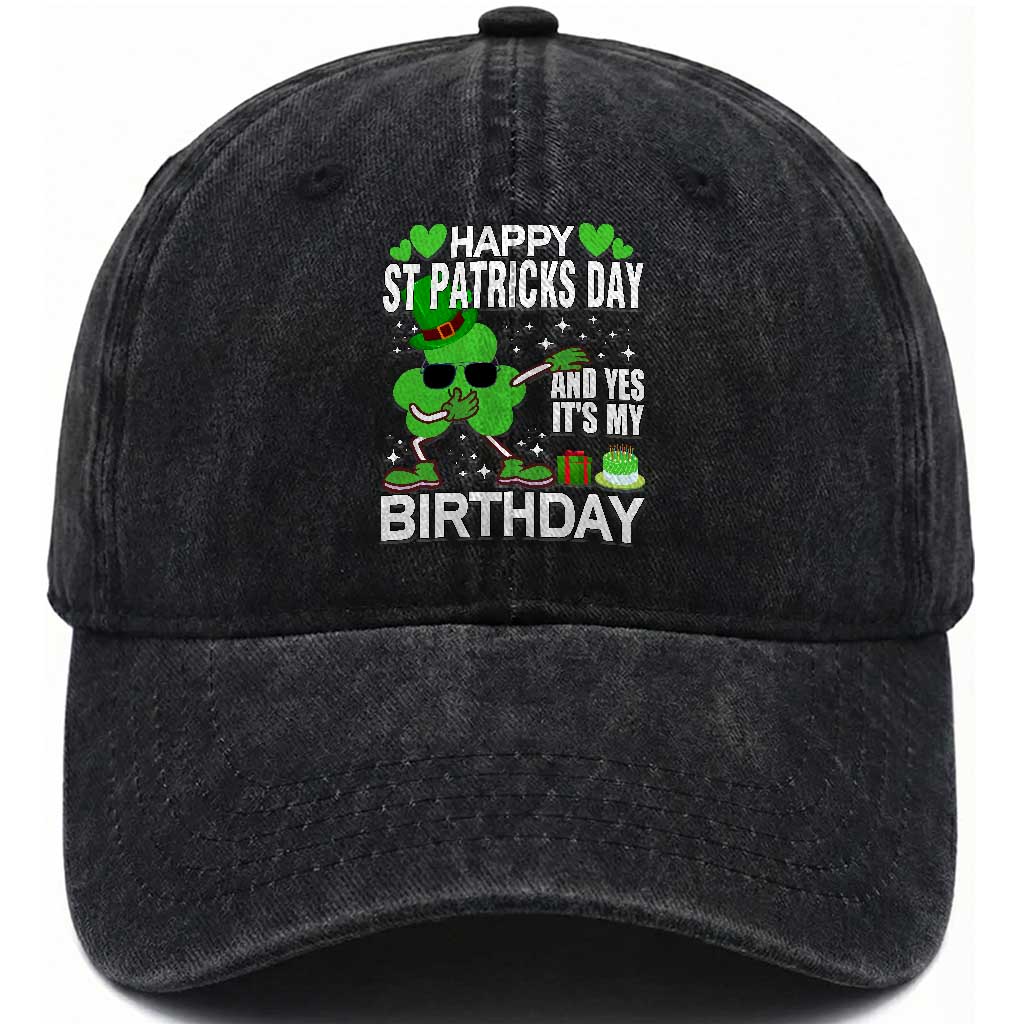 St Patricks Day Birthday Washed Cotton Baseball Cap Born On Saint Paddys Irish Bday Gift TS10 Print Your Wear