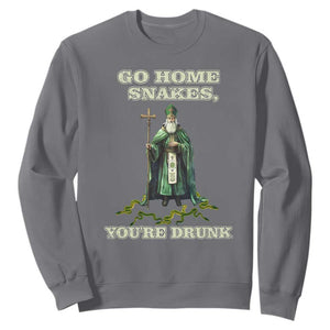 Funny St. Patrick's Day Sweatshirt Go Home Snakes, You're Drunk TS10 Charcoal Print Your Wear