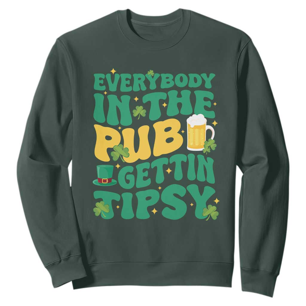 St. Patrick's Day Pub Sweatshirt Everybody In The Pub Getting Tipsy Irish Pub TS10 Dark Forest Green Print Your Wear