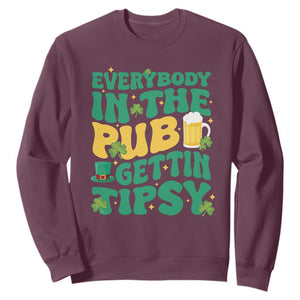 St. Patrick's Day Pub Sweatshirt Everybody In The Pub Getting Tipsy Irish Pub TS10 Maroon Print Your Wear