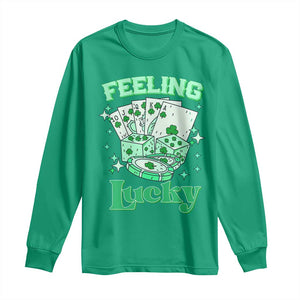 St. Patrick's Day Casino Feeling Lucky Long Sleeve Shirt Las Vegas Girls Trip TS10 Irish Green Print Your Wear