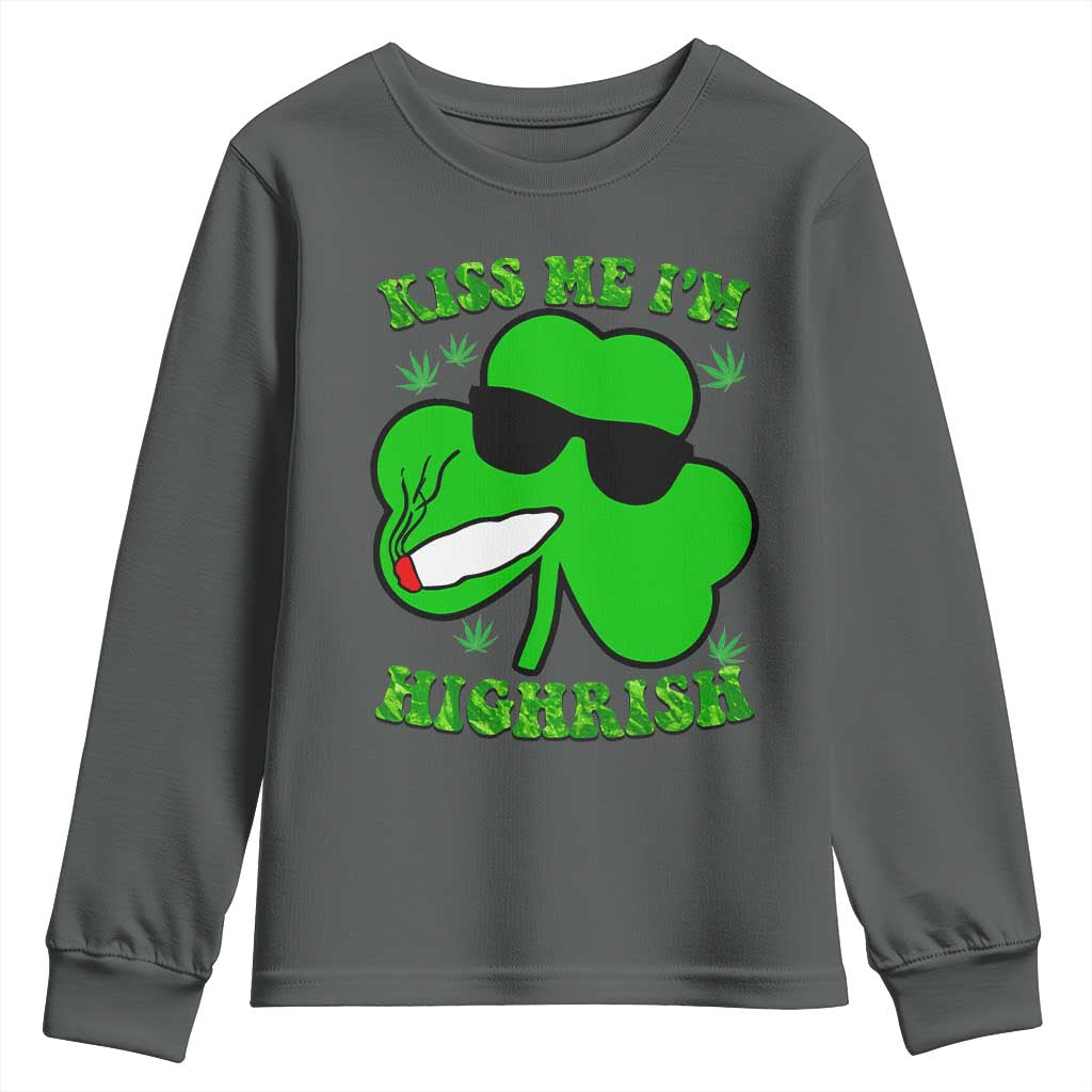 Funny St. Patrick's Day Marijuana Youth Sweatshirt Kiss Me I'm Highrish 420 High Irish Weed TS10 Dark Heather Print Your Wear