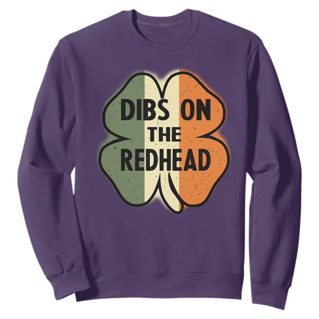 Funny Irish St Patricks Day Sweatshirt Shamrock Dibs On The Redhead TS10 Purple Print Your Wear