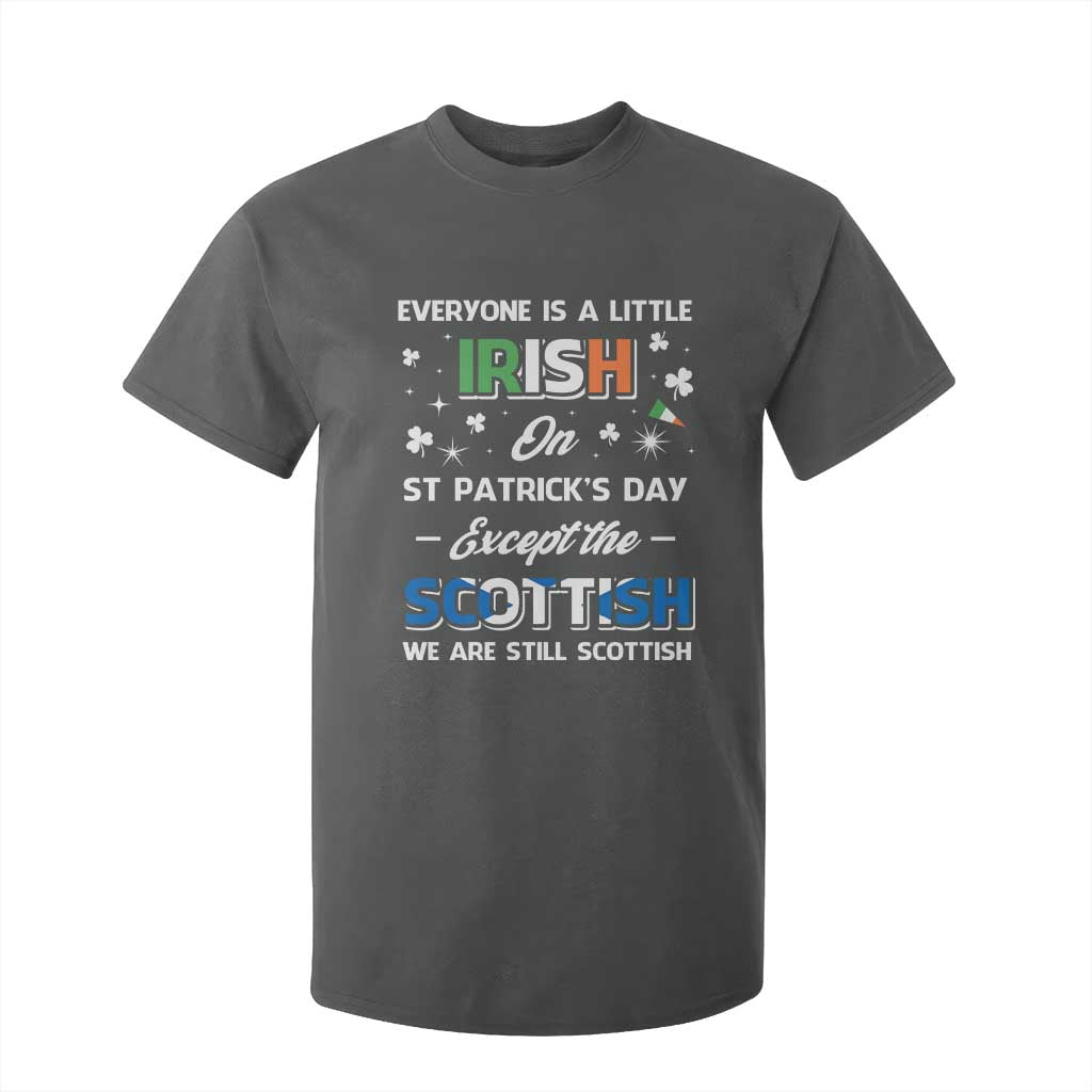 Everyone is Irish Except Scottish on St. Patrick's Day T Shirt For Kid TS10 Dark Heather Print Your Wear