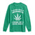 Funny St. Patrick's Day Long Sleeve Shirt Weed Lover Does This Shamrock Make Me Look High TS10 Irish Green Print Your Wear