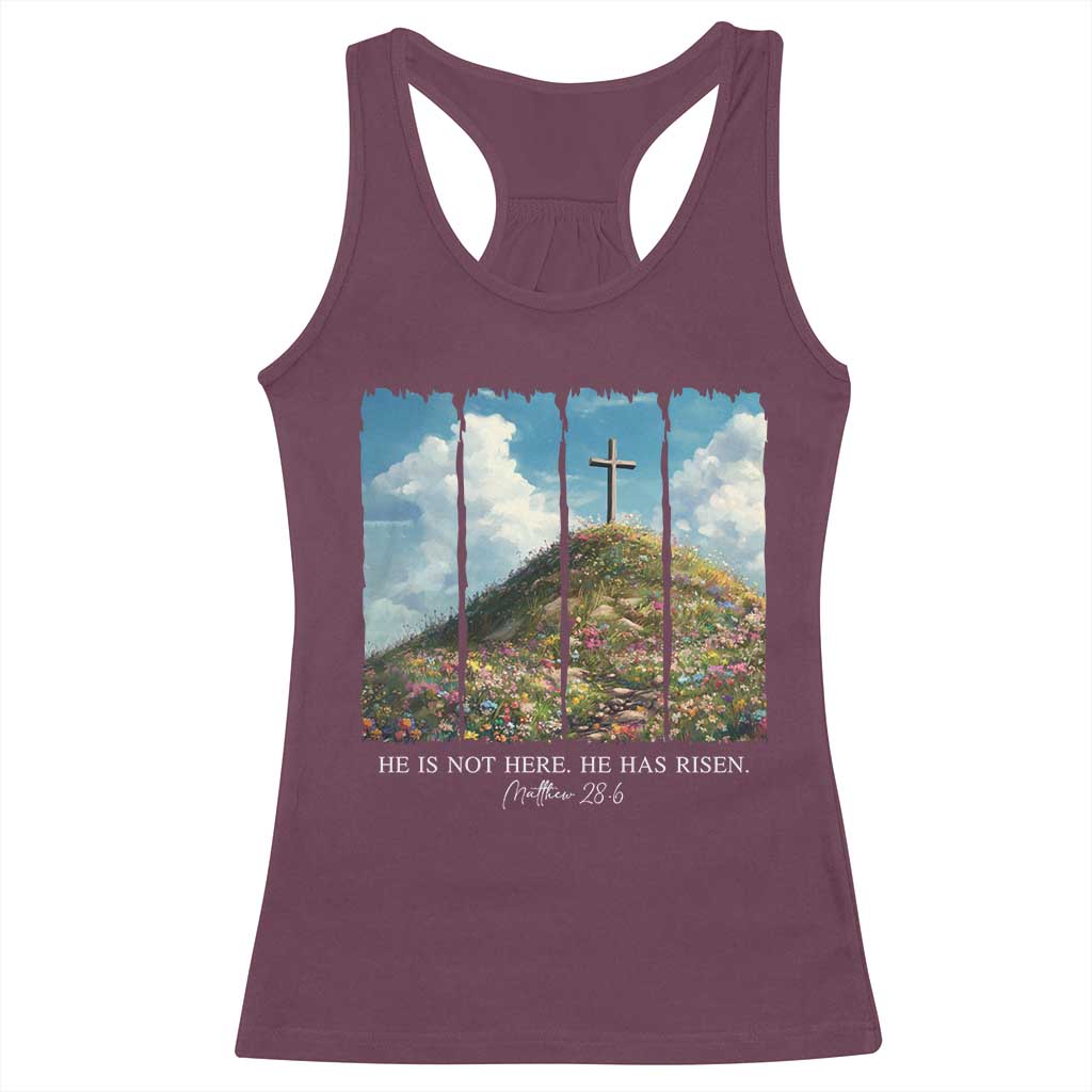 Christian Easter Racerback Tank Top He Is Not Here He Has Risen TS10 Maroon Print Your Wear
