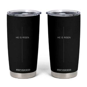 Easter Cross He Is Risen Tumbler Cup Cross Subtle Christian Minimal Religious Faith Jesus TS10 Black Print Your Wear