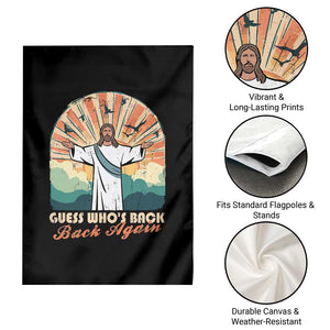 Funny Christian Easter Garden Flag Guess Whos Back Jesus Religious TS10 Print Your Wear